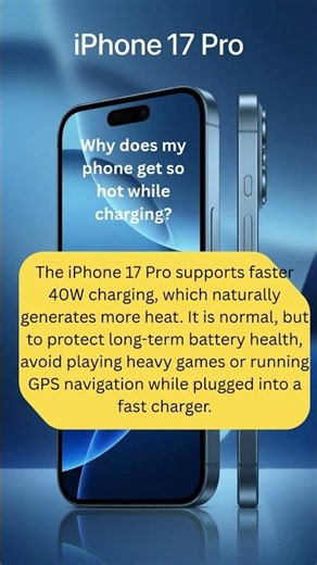 Why does my iPhone 17 Pro get so hot while charging