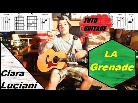 Clara Luciani/La grenade (tuto guitare)