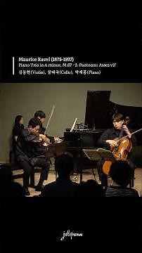 July Festival | Ravel : Piano Trio in A minor, M.67