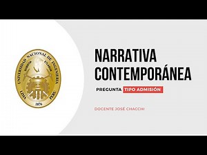 NARRATIVA CONTEMPORÁNEA | Literatura | UNI 2021