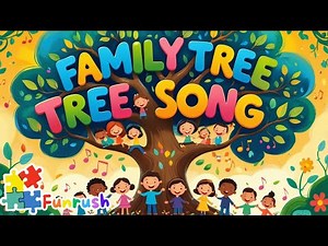 Family Tree Song for Kids | Fun Family Kids Songs | Funrush Nursery Rhymes & Kids Songs