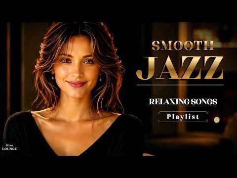 Smooth Jazz Love Songs 🎷 | Soft Female Vocals Where Romantic Love Stories (2 Hours)