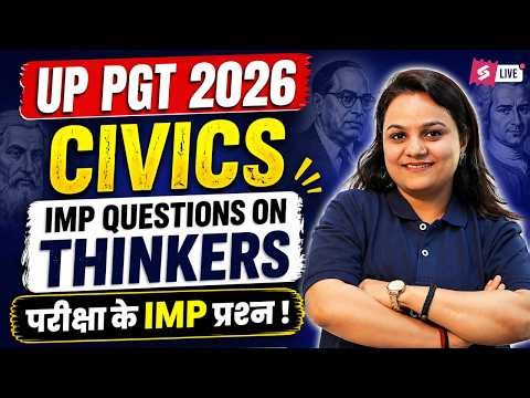 UP PGT 2026 Civics | IMP Questions On Thinkers | Civics Theory + MCQ Class | Vaishali