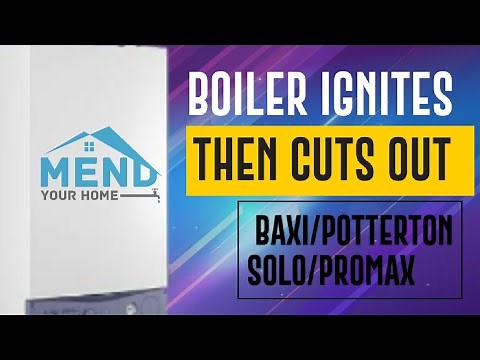 Baxi Potterton cutting out easy boiler FIX