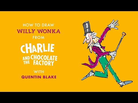 How to draw Willy Wonka with Quentin Blake