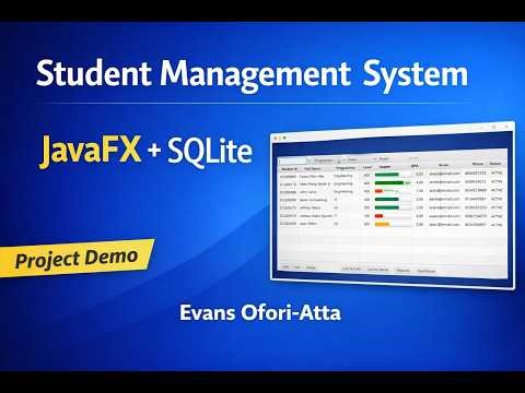 Student Management System Plus – JavaFX & SQLite Project | Evans Ofori-Atta