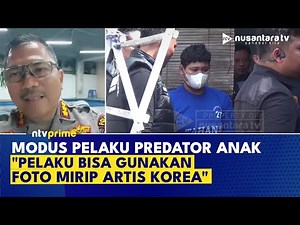 Kasus Predator Anak, Polda Jateng: Pelaku Gunakan Foto Mirip Artis Korea Buat Perdaya Korban | NTV