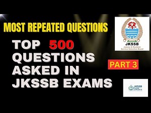 JKSSB Most Repeated & Expected Questions || Part 3 || JKSSB Exam Preparation 2025