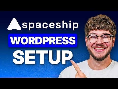 Spaceship.com Hosting Setup Tutorial for WordPress (Step-by-Step)