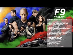 F9 - The Fast Saga SOUNDTRACK