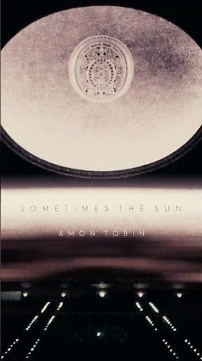 Amon Tobin: Sometimes the Sun