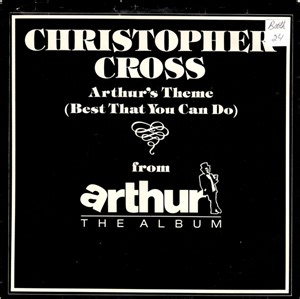 Christopher Cross - Arthur's Theme (Best That You Can Do)