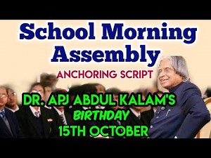 Morning Assembly Anchoring Script (15th October)/World's Students Day