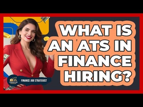 What Is An ATS In Finance Hiring? - Finance Job Strategist