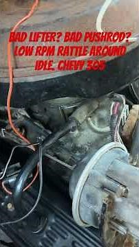 Chevy 305 rattling noise at low rpm.. bent pushrod? Bad lifter? #chevy305 #sbc #mechanic #gmc