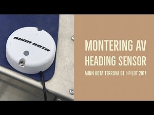 Montering av I-pilot headingsensor BT Minn kota Terrova BT I-Pilot 2017 på Linder Sportsman 455 max.