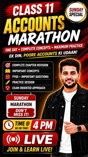 🔥 Class 11 Accounts Marathon | Sunday Special | Live @ 4 PM | CMA Dhanraj Dangi #accountancy