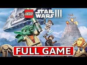 Lego Star Wars III: The Clone Wars - FULL GAME Walkthrough Longplay