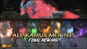 Final Fantasy XIV - All Kamuy Mounts