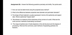 Assignment 2b: Answer the following questions precisely and bri... | Filo
