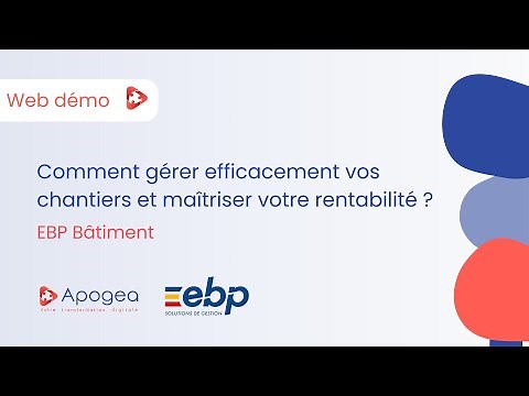 EBP Building | Web demo: Manage your construction sites efficiently and control your profitability