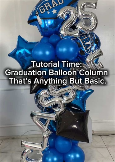 Graduation Balloon Column Tutorial: Stand Out This Year