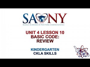 Kindergarten CKLA Skills - Unit 4 Lesson 10 Basic Code: Review