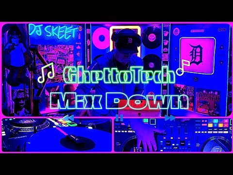 DJ Skeet - GhettoTech Mix Down (Detroit GhettoTech, Jit, G House, Juke)