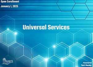 2025 Open Enrollment - Universal Services