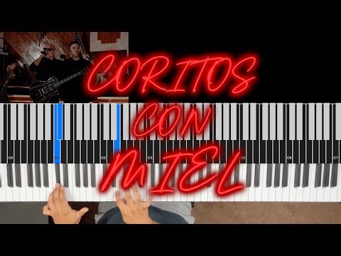 PIANO TUTORIAL | Coritos Con Miel | Israel & New Breed & Miel San Marcos
