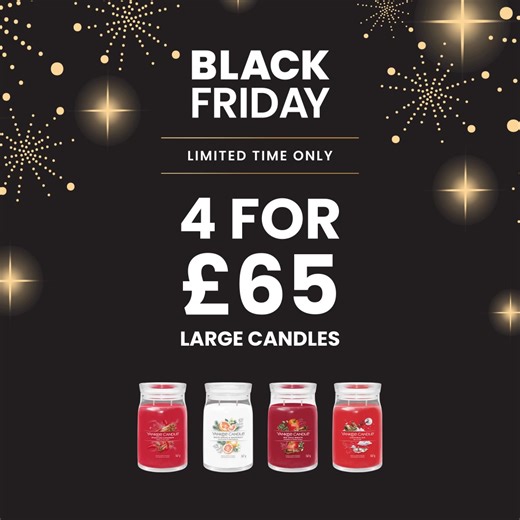 Black Friday is here! Get 4 Large Candles for £65 — that’s up to 49% off. Shop your favourite scents now. 🕯️ | The Yankee Candle Company