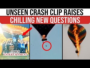 New BONE-CHILLING Brazil Hot Air Balloon Crash Video Raises Alarming Questions | WATCH
