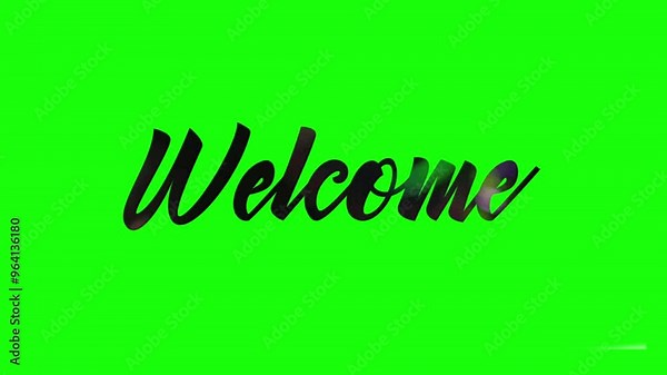 Welcome animated. Animation of welcome. Handwritten dynamic letter with an ink drop writing the text. In white color and green screen background. It is suitable for greeting text footage