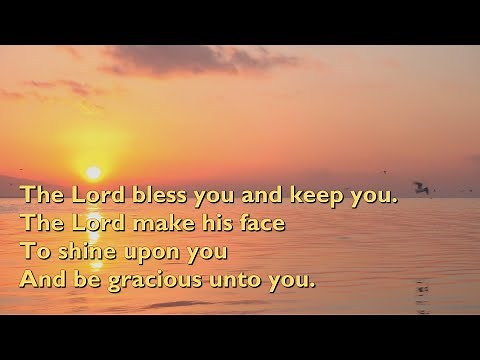 The Lord Bless You and Keep You [with lyrics for congregations]