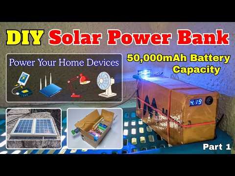 DIY Solar Power Bank For Home | Free Energy | Part 1
