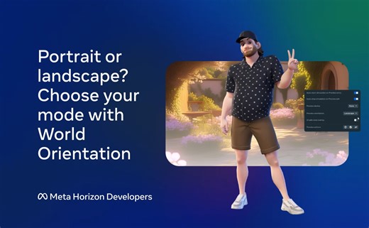 Portrait or landscape, it’s now up to you. Choose the orientation that fits your mobile world. 🌎 Learn how here 👉 http://bit.ly/4nqYwfQ With the new World Orientation feature, Meta Horizon creators can preview, design, and publish mobile worlds in an orientation that feels natural for their gameplay and players. No more forced rotations, just seamless experiences that fit your vision. Click the link above to visit the documentation and get started. 👆 #MetaHorizon #Mobile #VR #Creator | Meta H