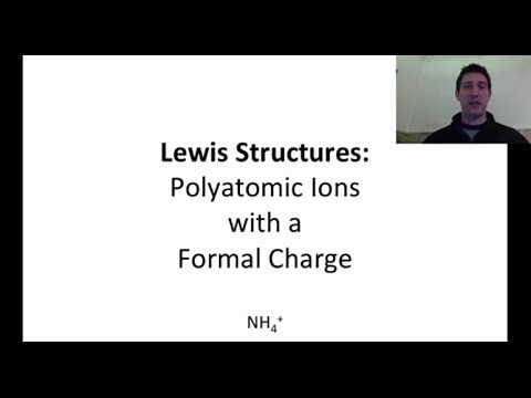 Covalent Bonding 2.2 - Lewis Structures of Polyatomic Ions