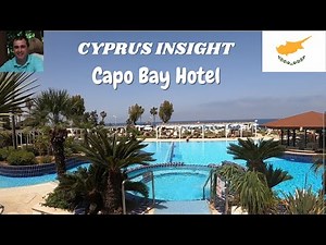 Capo Bay Hotel Protaras Cyprus - a Tour Around