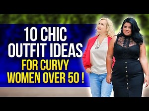 Stylish Outfit Ideas for Curvy Women Over 50