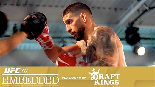 Video: UFC 317 ‘Embedded,’ Ep. 1