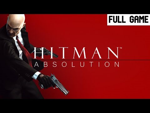 Hitman: Absolution | Full Game Walkthrough Gameplay No Commentary