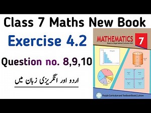 Exercise 4.2 Class 7 New Book PTB | Unit 4 Exercise 4.2 Question no. 8,9,10 Class 7 | Learning Zone