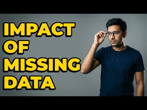 What Is The Impact Of Missing Data Handling?