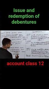 issue and redemption of debentures || accounting for debentures ||