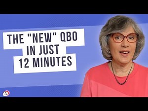The "New" QuickBooks Online: Find everything you need in 12 minutes