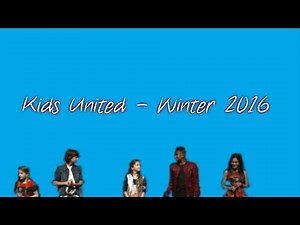 Kids United - Winter 2016 (Live Crédit Mutuel)