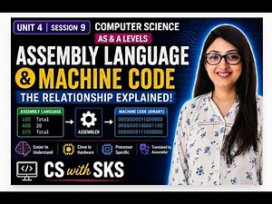 Session 9 Assembly Code and Machine Code