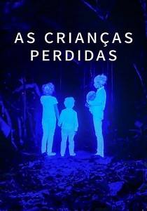 As Crianças Perdidas filme - Veja onde assistir