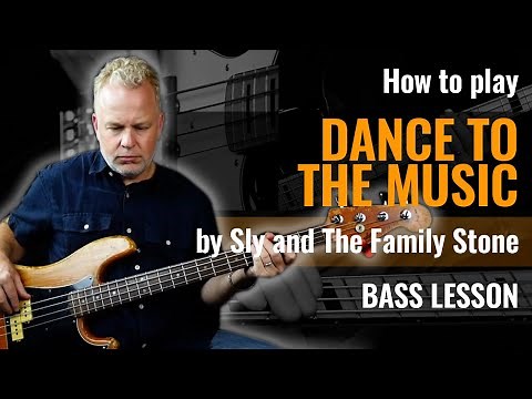 Dance To the Music Bass Lesson - Sly and The Family Stone