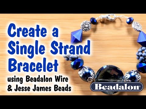 Create a Sings Strand Bracelet using Beadalon Wire and Jesse James Beads
